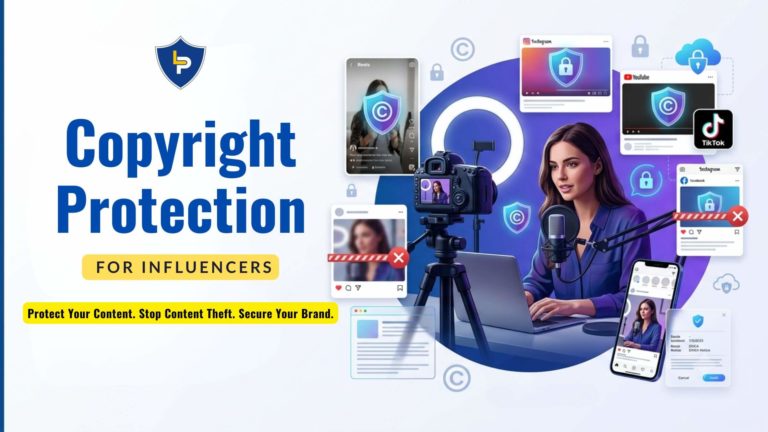 Why Every Influencer Needs Copyright Protection in 2026